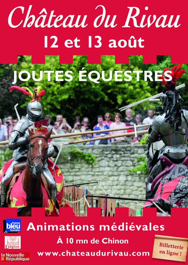 Joutes équestres et médiévales au Château du Rivau